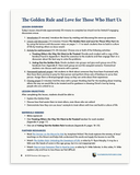 The Golden Rule and Love for Those Who Hurt Us (Download)