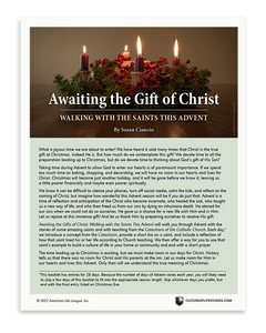 Awaiting the Gift of Christ: Walking with the Saints This Advent (Download)