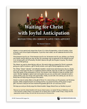 Waiting for Christ with Joyful Anticipation: Reflecting on Christ’s Love This Advent (Download)