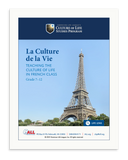 La Culture de la Vie: Teaching the Culture of Life in French Class (Download)