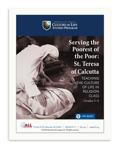 Serving the Poorest of the Poor: St. Teresa of Calcutta (Download)