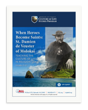 When Heroes Become Saints: Saint Damien de Veuster of Molokai (Download)