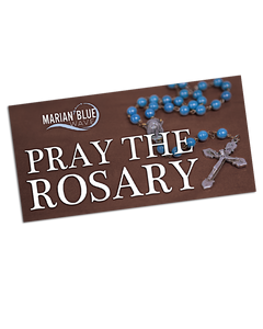 Marian Blue Wave "Pray the Rosary" bumper sticker