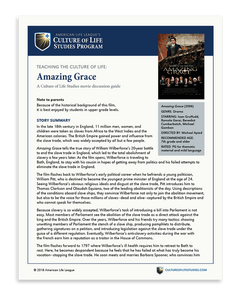 Movie Discussion Guide: Amazing Grace (2006) (FREE Download)